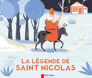 La légende de Saint-Nicolas