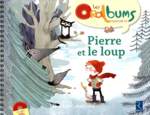 Les Oralbums maternelle- Pierre et le loup