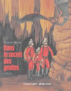 Dans le secret des grottes