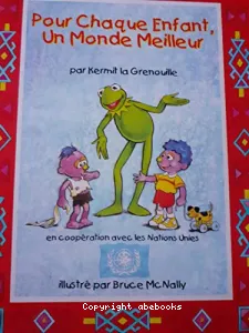 Pour chaque enfant, un monde meilleur