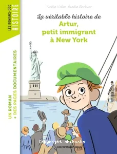 La véritable histoire de Artur, petit immigrant à New York