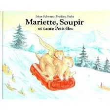 Mariette, Soupir et tante Petit-Bec
