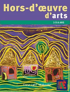 Hors-d'oeuvre d'arts 3 à 8 ans