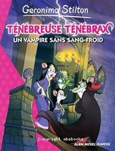 Ténébreuse Ténébrax