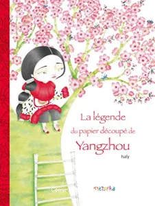 La légende du papier découpé de Yangzhou