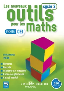 Les nouveaux outils pour les maths Fichier CE1