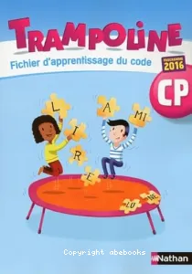 Trampoline - Fichier d'apprentissage du code- CP