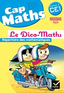 Cap Maths CE1- Le Dico-Maths