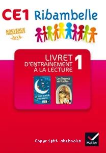 Ribambelle CE1- Livret d'entraînement à la lecture 1