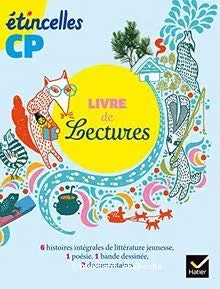 Etincelles CP- Livre de lectures