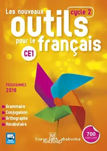 Les nouveaux outils pour le français cycle 2- Ce1