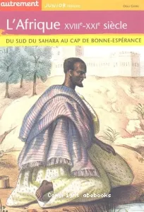 Afrique du XVIIIe-XXIe siècle (L')