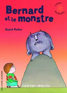 Bernard et le monstre