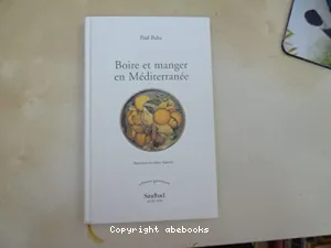 Boire et manger en Méditerranée