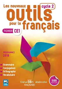 Les nouveaux outils pour le français - fichier- CE1