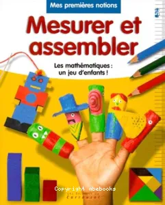 Mesurer et assembler- Les mathématiques