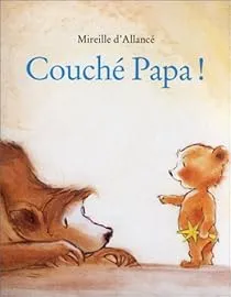 Couché Papa !