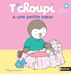 T'choupi a une petite soeur