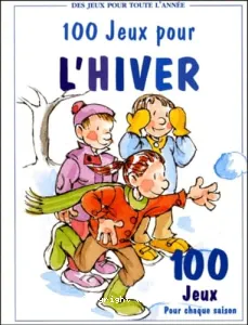 100 Jeux pour l'hiver