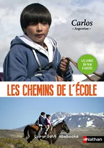 Carlos- Argentine- Les chemins de l'école