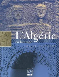 L'Algérie en héritage