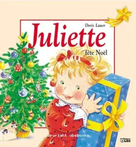 Juliette fête Noël