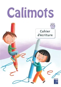 Calimots- Cahier d'écriture- CP