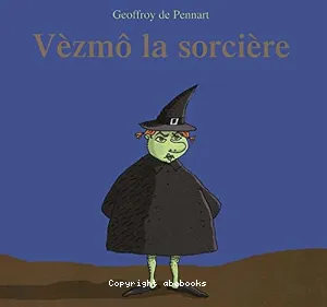 Vèzmô la sorcière