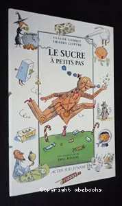 Le Sucre à petits pas