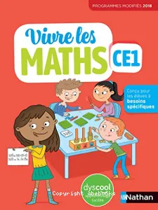 Vivre les maths CE1 - programmes modifiés 2018- DYSCOOL