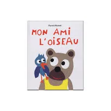 Mon ami l'oiseau