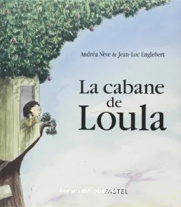 La cabane de Loula