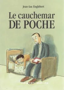 Le cauchemar de poche