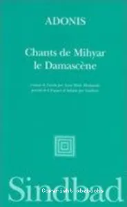 Chants de Mihyar le Damascène