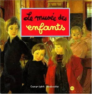 Le musée des enfants