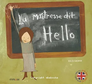 La maîtresse dit Hello