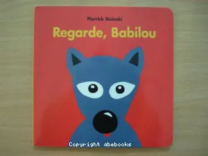 Regarde, Babilou