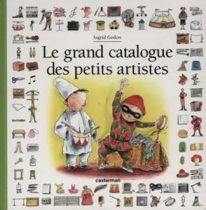 Grand catalogue des petits artistes (le)
