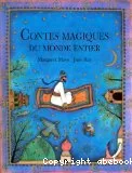 Contes magiques du monde entier