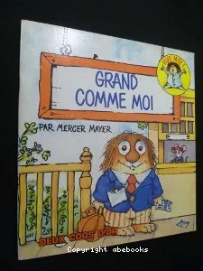 Grand comme moi