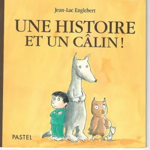 Une histoire et un câlin !