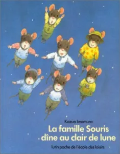 La famille Souris dîne au clair de lune