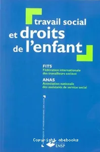 Travail social et droits de l'enfant