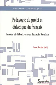Pédagogie du projet & didactique du français