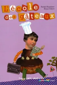 L'Ecole des gateaux