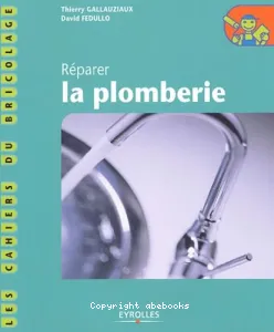 Réparer la plomberie