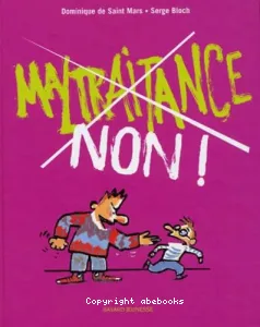 Maltraitance, non !