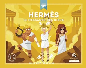 HERMES le messager des Dieux