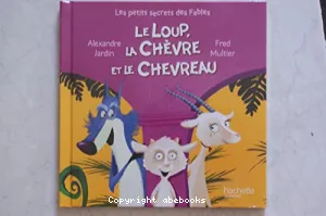 Le loup, la chèvre et le chevreau