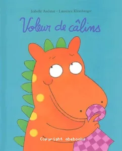 Voleur de câlins